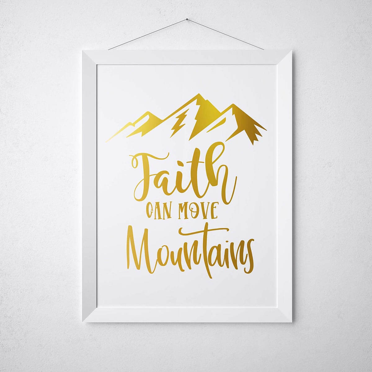 Christian Wall Art, Faith Can Move Mountains, Gold Foiled